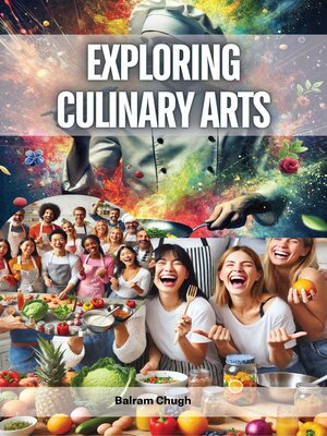 cover image of Exploring Culinary Arts